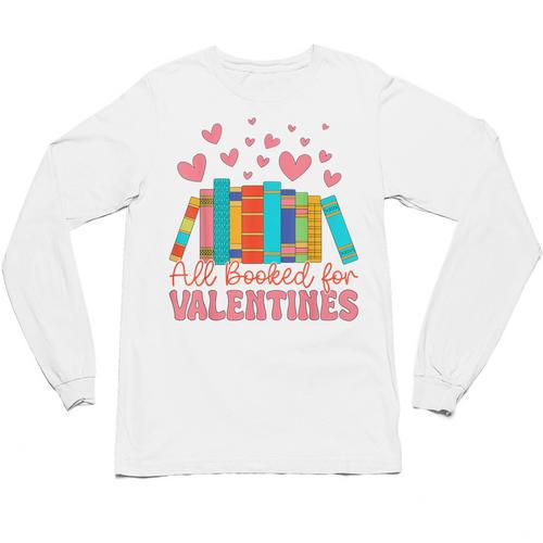All Booked For Valentines Book Lover Valentine's Day Unisex Long Sleeve T-Shirt - Bookorys CA