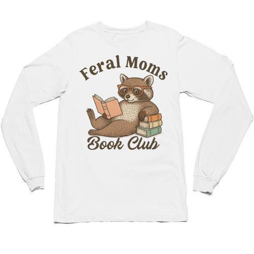 Bookish Feral Moms Book Club Raccoon Mother's Day Bookworm Unisex Long Sleeve T-Shirt - Bookorys CA