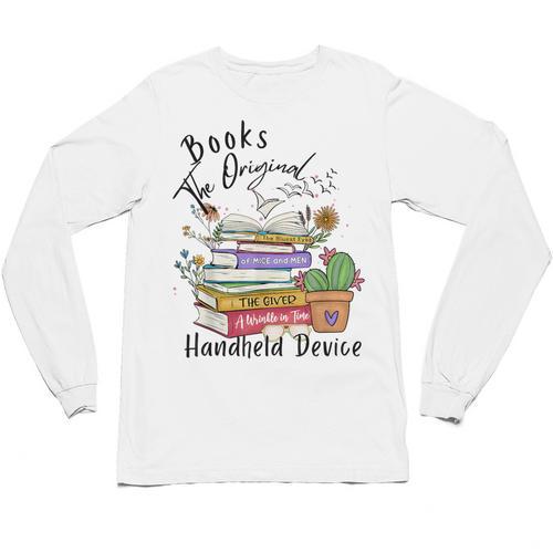 Books Original Handheld Device Reader Literacy Book Lover Unisex Long Sleeve T-Shirt - Bookorys