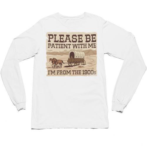 Boomer Millennial Please Be Patient I'm From The 1900s Unisex Long Sleeve T-Shirt - Figerry