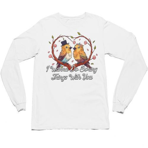 Do Boring Things With You Introvert Couples Antisocial Unisex Long Sleeve T-Shirt - Raresse