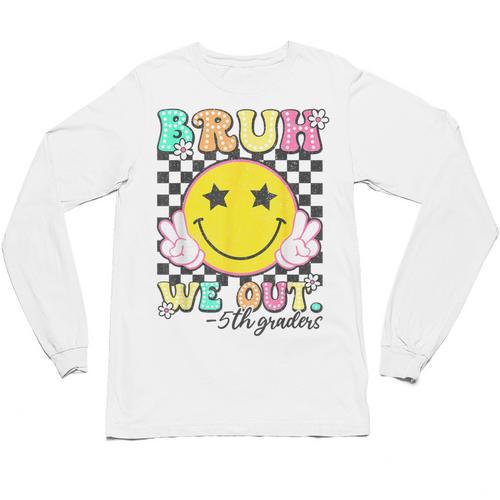 Bruh We Out 5th Graders Fifth Grade Graduation Class 2025 Unisex Long Sleeve T-Shirt - Best Gift Smart