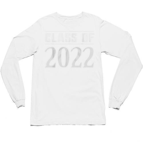 Class Of 2022 Graduation Year Senior Class Unisex Long Sleeve T-Shirt - Best Gift Smart