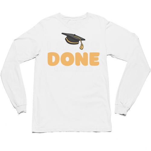 Class Of 2026 I Am So Done Graduation For Him Her Women Men Premium Tri-Blend Unisex Long Sleeve T-Shirt - Best Gift Smart