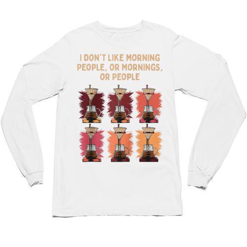 I Dont Like Morning People Introvert Coffee Lover Antisocial Raglan Baseball Tee Unisex Long Sleeve T-Shirt - Raresse