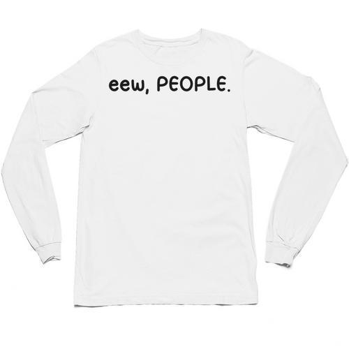 Eew People Introvert Anti-Social Unisex Long Sleeve T-Shirt - Raresse