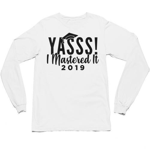 Graduation Masters For Women Unisex Long Sleeve T-Shirt - Best Gift Smart