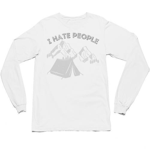 I Hate People Introvert Sarcastic I Love Camping Unisex Long Sleeve T-Shirt - Raresse