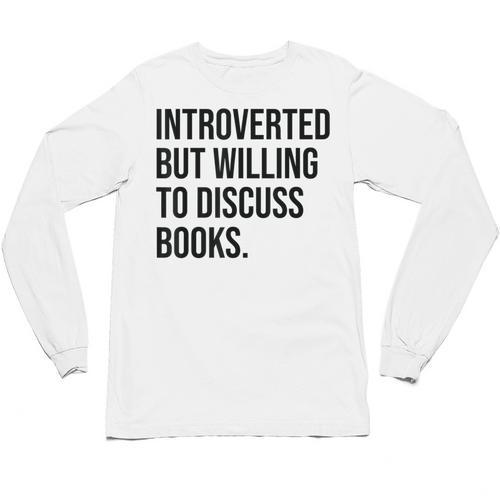 Introverted Bookworm Books Introvert Unisex Long Sleeve T-Shirt - Raresse