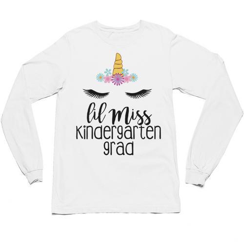 Kids Lil Miss Kindergarten Grad Shirt Graduation Shirts 2018 Unisex Long Sleeve T-Shirt - Best Gift Smart