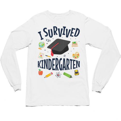 Kindergarten Graduation Shirt I Survived Kindergarten Unisex Long Sleeve T-Shirt - Best Gift Smart