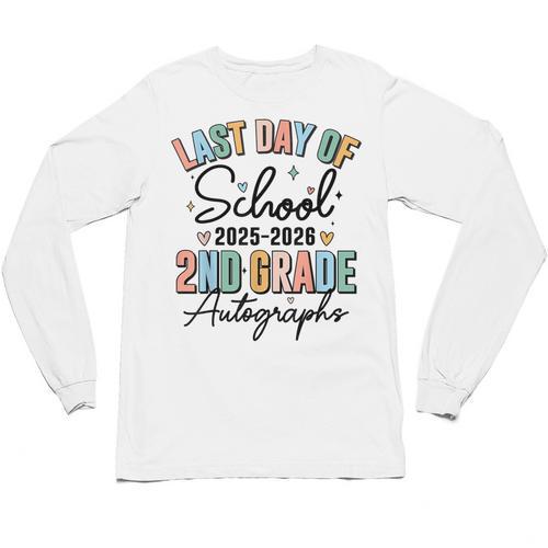 Last Day Of School Autograph 2nd Grade Graduation Boys Girls Unisex Long Sleeve T-Shirt - Best Gift Smart
