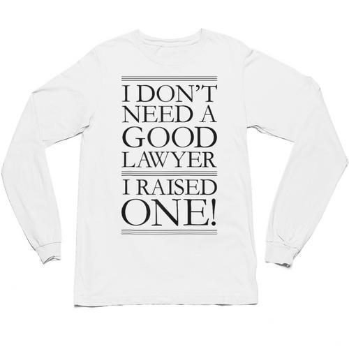 Law School Parents Quote Lawyer Graduation Raglan Baseball Tee Unisex Long Sleeve T-Shirt - Best Gift Smart