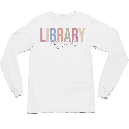 Library Squad Librarian Book Lover Bookworm Unisex Long Sleeve T-Shirt - Bookorys AU
