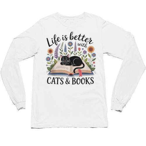 Life Is Better With Cats And Books Unisex Long Sleeve T-Shirt - Bookorys AU