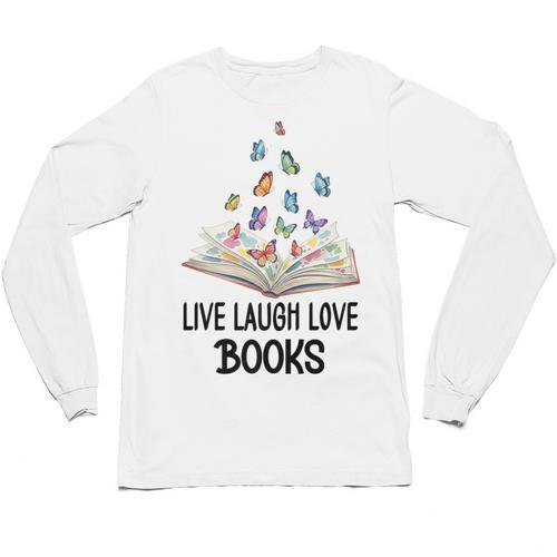 Live Laugh & Love Books Reading Butterfly Book Lover Bookish Premium Unisex Long Sleeve T-Shirt - Bookorys