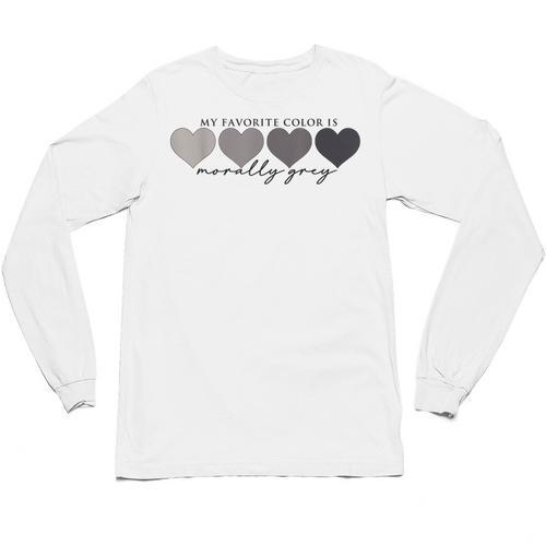 Morally Grey Is My Favorite Color Books Love Bookish Unisex Long Sleeve T-Shirt - Bookorys UK