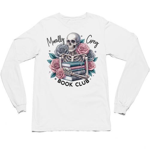 Morally Grey Skeleton Reading Smut Smutty Spicy Books Lover Unisex Long Sleeve T-Shirt - Bookorys DE