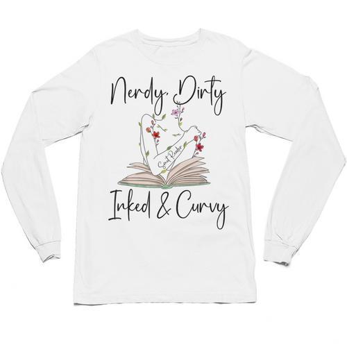 Nerdy Dirty Inked & Curvy ShirtSmutty Book TeesSmut Reader Unisex Long Sleeve T-Shirt - Bookorys AU
