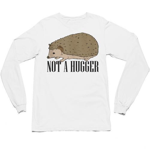 Not A Hugger Hedgehog Introvert Sarcasm Antisocial Unisex Long Sleeve T-Shirt - Raresse