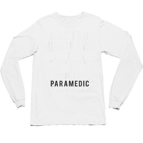 Paramedic School Graduation TShirt For Paramedic Busted Unisex Long Sleeve T-Shirt - Best Gift Smart
