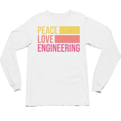 Peace Love Engineering Engineer School Graduation Retro Unisex Long Sleeve T-Shirt - Best Gift Smart