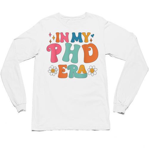 In My Phd Era Groovy Phd Graduation Future Doctor Unisex Long Sleeve T-Shirt - Best Gift Smart