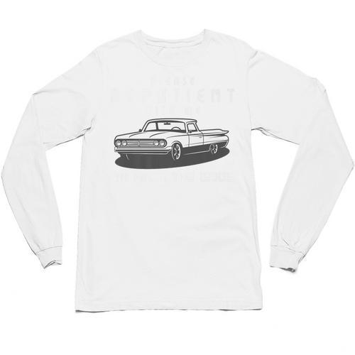 Please Be Patient With Me I'm From The 1900s Old Car Premium Unisex Long Sleeve T-Shirt - Figerry
