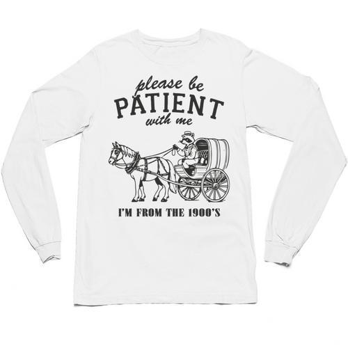 Please Be Patient I'm From The 1900s Raccoon Lover Unisex Long Sleeve T-Shirt - Figerry