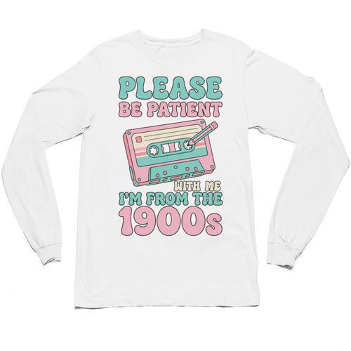 Please Be Patient With Me I'm From The 1900s Retro Cassette Unisex Long Sleeve T-Shirt - Figerry