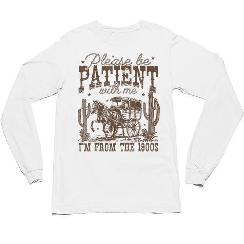 Please Be Patient With Me I'm From The 1900s Vintage Western Unisex Long Sleeve T-Shirt - Figerry