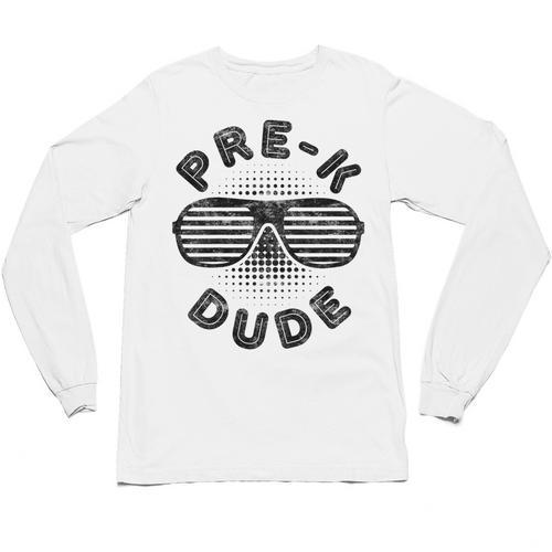 Pre-K Dude Shirt Boy Girl Graduation Back To School Unisex Long Sleeve T-Shirt - Best Gift Smart