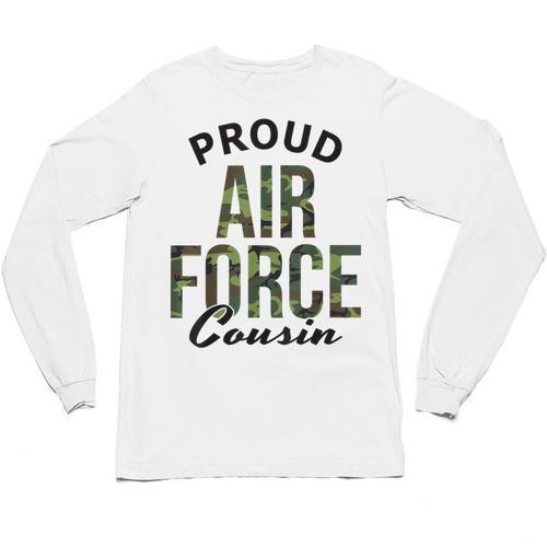Proud Air Force Cousin Deployment Homecoming Graduation USAF Unisex Long Sleeve T-Shirt - Best Gift Smart