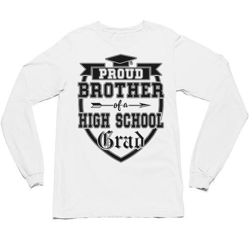 Proud Brother Of a High School Grad Senior Graduation Shirt Unisex Long Sleeve T-Shirt - Best Gift Smart