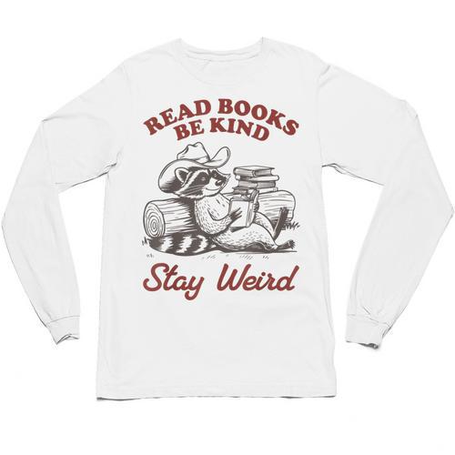 Read Books Be Kind Stay Weird Bookish Cowboy Reading Raccoon Unisex Long Sleeve T-Shirt - Bookorys
