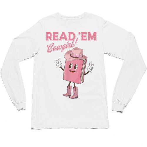 Read 'Em Western Cowgirl Retro Groovy Reading Books Unisex Long Sleeve T-Shirt - Bookorys DE