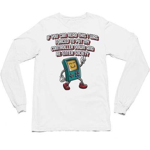 If You Can Read This Gamer Humor Gaming Introvert Unisex Long Sleeve T-Shirt - Raresse