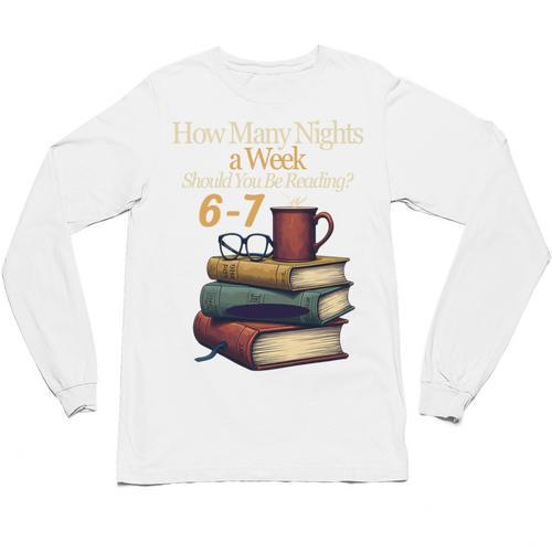 Reading 6 7 Nights Meme English Teacher Bookworm Books Unisex Long Sleeve T-Shirt - Bookorys