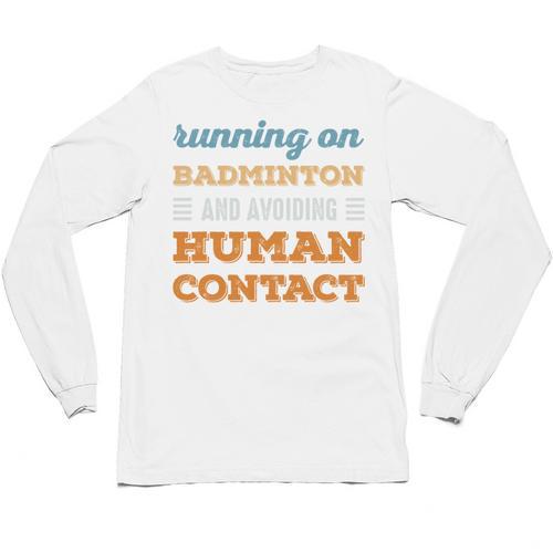 Running On Badminton Social Introvert Humor Vintage Unisex Long Sleeve T-Shirt - Raresse