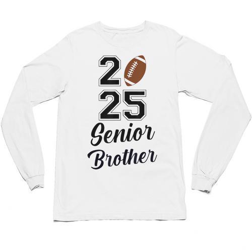 Senior Football Brother Class Of 2025 Graduation Graduate Unisex Long Sleeve T-Shirt - Best Gift Smart