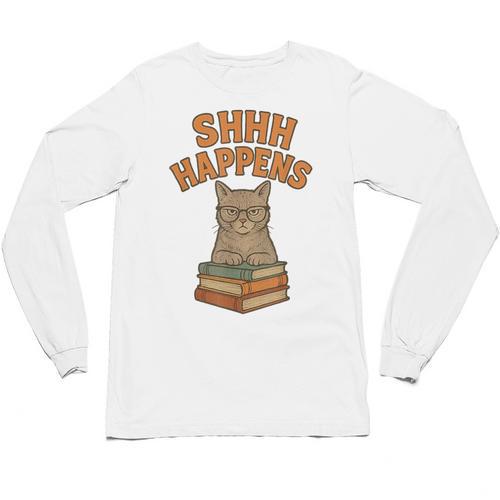 SHHH Happens Librarian Cat Books Library Unisex Long Sleeve T-Shirt - Bookorys AU