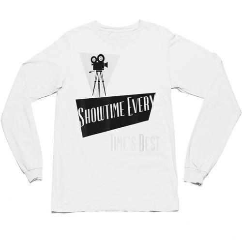 Showtime Every Moment Cinema Nostalgia Film Buff Humor Unisex Long Sleeve T-Shirt - Figerry