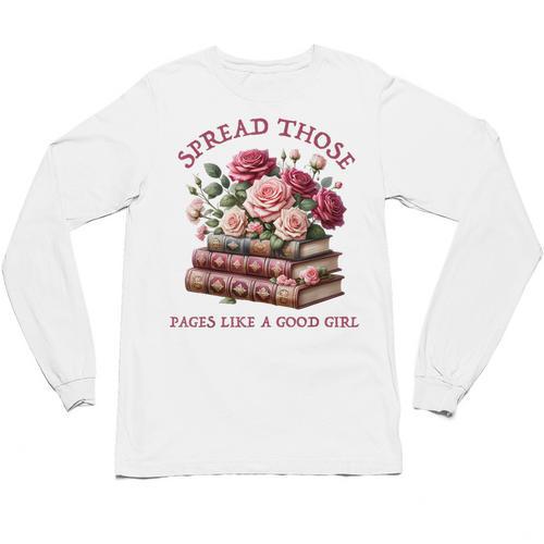 Spicy Books Spread Those Pages Like A Good Girl Dark Romance Unisex Long Sleeve T-Shirt - Bookorys