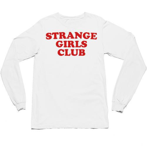 Strange Girls Club Weird Antisocial Introvert Humor Unisex Long Sleeve T-Shirt - Raresse