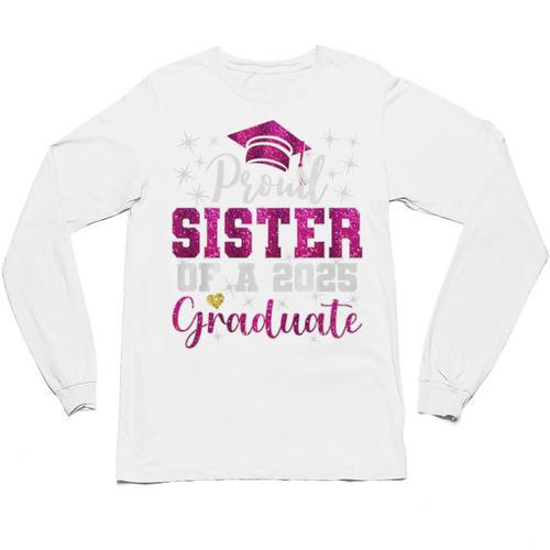 Super Proud Sister Of 2025 Graduate Senior Graduation Family Premium Tri-Blend Unisex Long Sleeve T-Shirt - Best Gift Smart