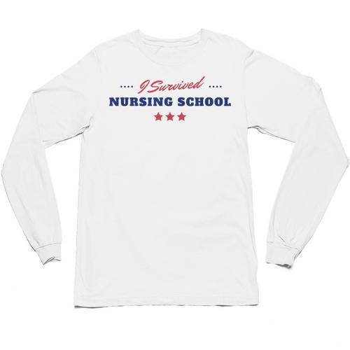 Survived Nursing School Graduation Student Unisex Long Sleeve T-Shirt - Best Gift Smart