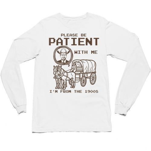 Vintage Biden Please Be Patient With Me I'm From The 1900s Unisex Long Sleeve T-Shirt - Figerry