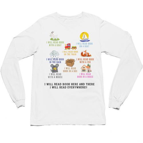 I Will Read Books On A Boat And Everywhere Reading Teachers Unisex Long Sleeve T-Shirt - Bookorys