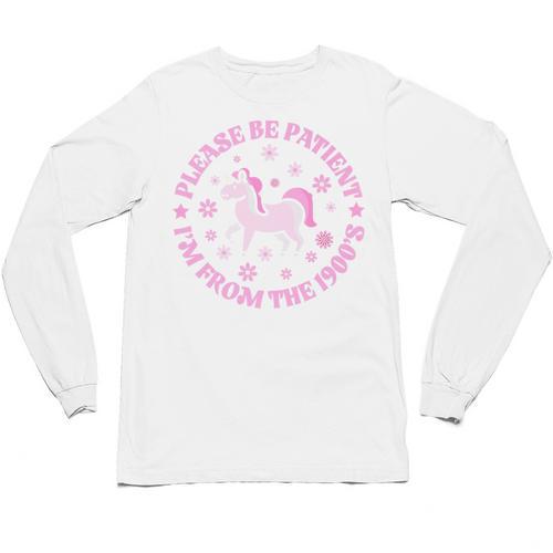 Women Please Be Patient I'm From The 1900s Premium Unisex Long Sleeve T-Shirt - Figerry