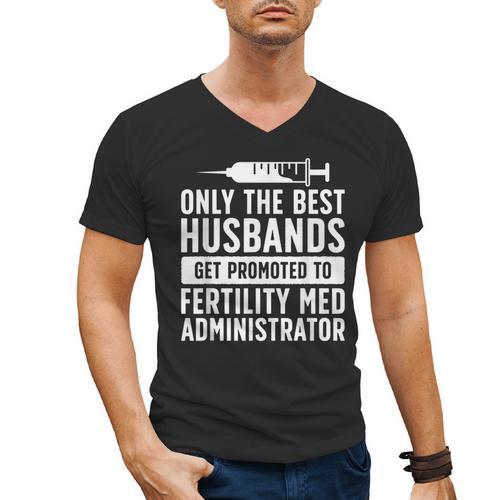 Best Husbands IVF Dad IVF Transfer Day Embryo Transfer Day Men's V-Neck T-Shirt - Father's Day Fun
